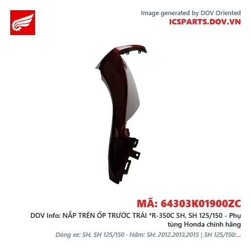 NẮP TRÊN ỐP TRƯỚC TRÁI *R-350C SH, SH 125/150 - Phụ tùng Honda chính hãng