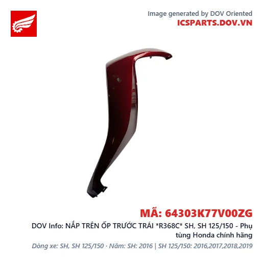 NẮP TRÊN ỐP TRƯỚC TRÁI *R368C* SH, SH 125/150 - Phụ tùng Honda chính hãng