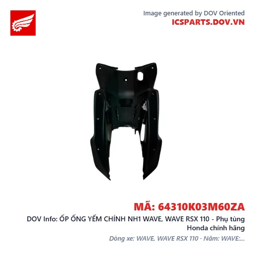 ỐP ỐNG YẾM CHÍNH NH1 WAVE, WAVE RSX 110 - Phụ tùng Honda chính hãng