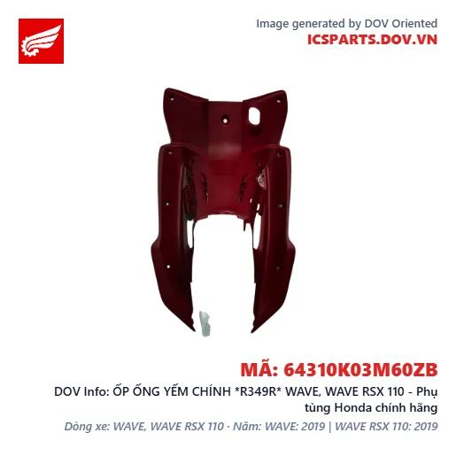 ỐP ỐNG YẾM CHÍNH *R349R* WAVE, WAVE RSX 110 - Phụ tùng Honda chính hãng