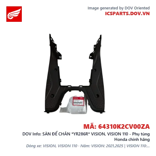 SÀN ĐỂ CHÂN *YR286R* VISION, VISION 110 - Phụ tùng Honda chính hãng