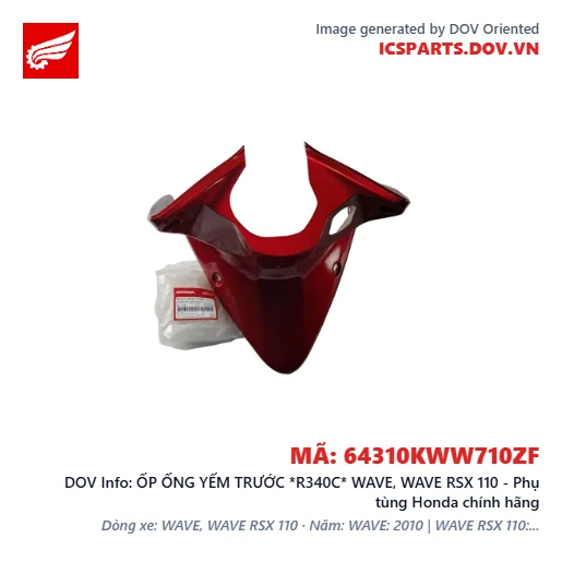 ỐP ỐNG YẾM TRƯỚC *R340C* WAVE, WAVE RSX 110 - Phụ tùng Honda chính hãng