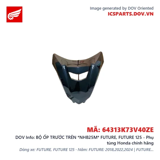BỘ ỐP TRƯỚC TRÊN *NHB25M* FUTURE, FUTURE 125 - Phụ tùng Honda chính hãng