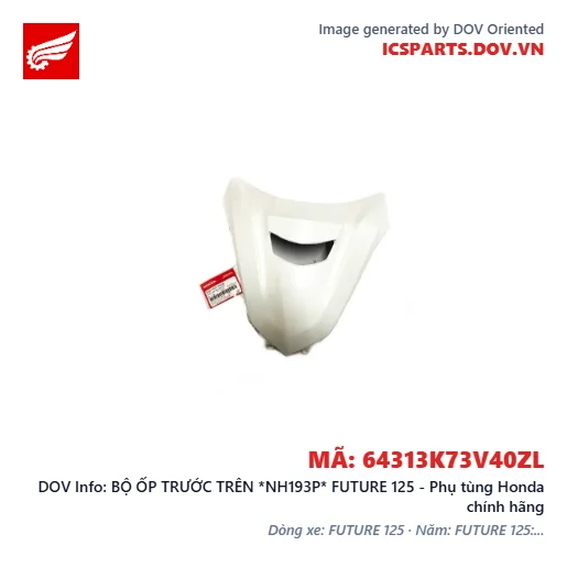 BỘ ỐP TRƯỚC TRÊN *NH193P* FUTURE 125 - Phụ tùng Honda chính hãng