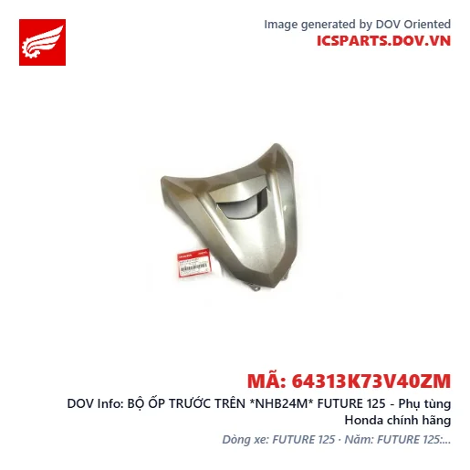 BỘ ỐP TRƯỚC TRÊN *NHB24M* FUTURE 125 - Phụ tùng Honda chính hãng