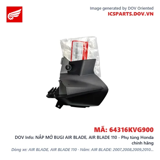 NẮP MỞ BUGI AIR BLADE, AIR BLADE 110 - Phụ tùng Honda chính hãng