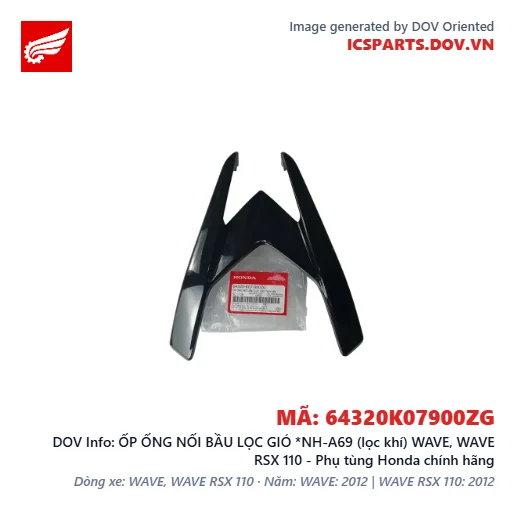 ỐP ỐNG NỐI BẦU LỌC GIÓ *NH-A69 (lọc khí) WAVE, WAVE RSX 110 - Phụ tùng Honda chính hãng