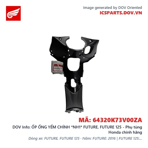 ỐP ỐNG YẾM CHÍNH *NH1* FUTURE, FUTURE 125 - Phụ tùng Honda chính hãng