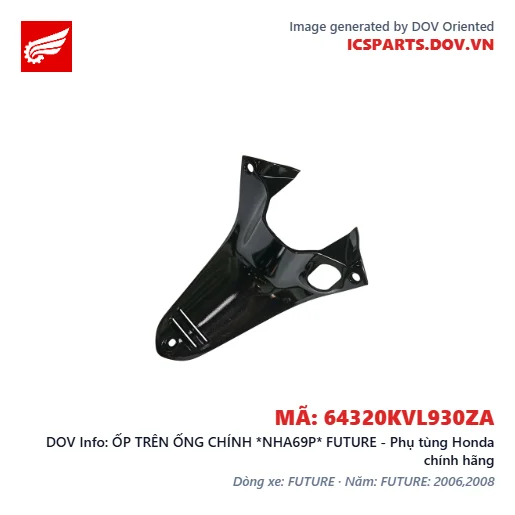 ỐP TRÊN ỐNG CHÍNH *NHA69P* FUTURE - Phụ tùng Honda chính hãng