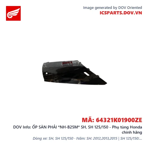 ỐP SÀN PHẢI *NH-B25M* SH, SH 125/150 - Phụ tùng Honda chính hãng