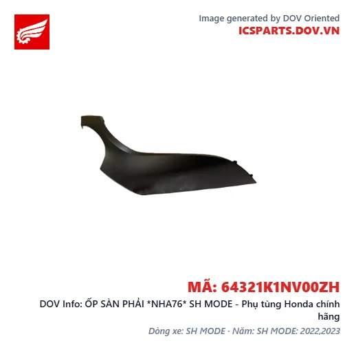 ỐP SÀN PHẢI *NHA76* SH MODE - Phụ tùng Honda chính hãng
