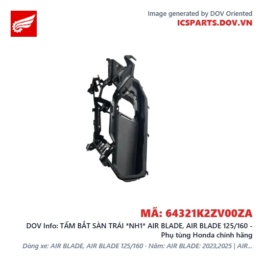 TẤM BẮT SÀN TRÁI *NH1* AIR BLADE, AIR BLADE 125/160 - Phụ tùng Honda chính hãng