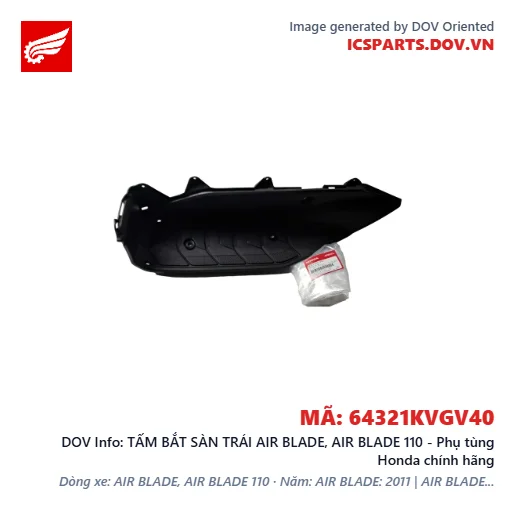 TẤM BẮT SÀN TRÁI AIR BLADE, AIR BLADE 110 - Phụ tùng Honda chính hãng