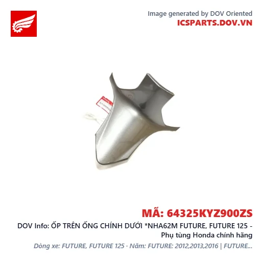 ỐP TRÊN ỐNG CHÍNH DƯỚI *NHA62M FUTURE, FUTURE 125 - Phụ tùng Honda chính hãng