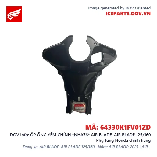 ỐP ỐNG YẾM CHÍNH *NHA76* AIR BLADE, AIR BLADE 125/160 - Phụ tùng Honda chính hãng