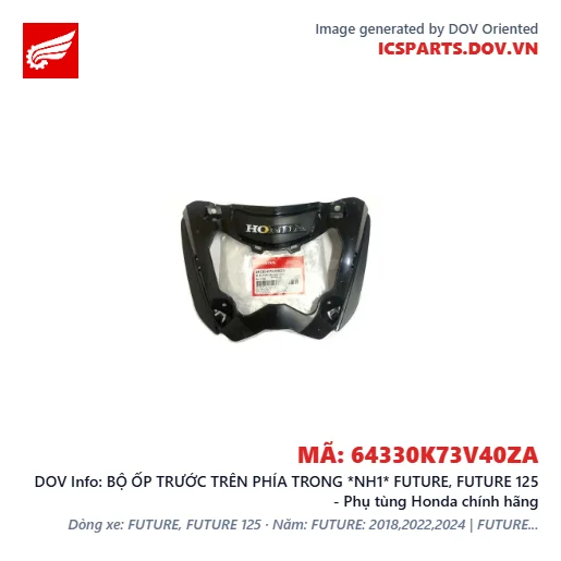 BỘ ỐP TRƯỚC TRÊN PHÍA TRONG *NH1* FUTURE, FUTURE 125 - Phụ tùng Honda chính hãng