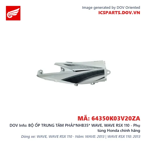 BỘ ỐP TRUNG TÂM PHẢI*NHB35* WAVE, WAVE RSX 110 - Phụ tùng Honda chính hãng