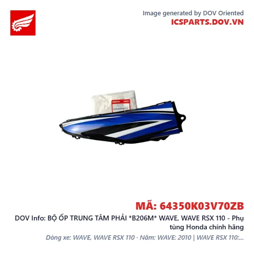 BỘ ỐP TRUNG TÂM PHẢI *B206M* WAVE, WAVE RSX 110 - Phụ tùng Honda chính hãng