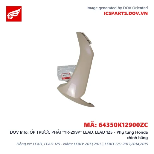 ỐP TRƯỚC PHẢI *YR-299P* LEAD, LEAD 125 - Phụ tùng Honda chính hãng