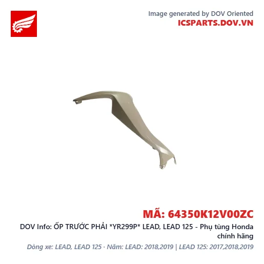 ỐP TRƯỚC PHẢI *YR299P* LEAD, LEAD 125 - Phụ tùng Honda chính hãng