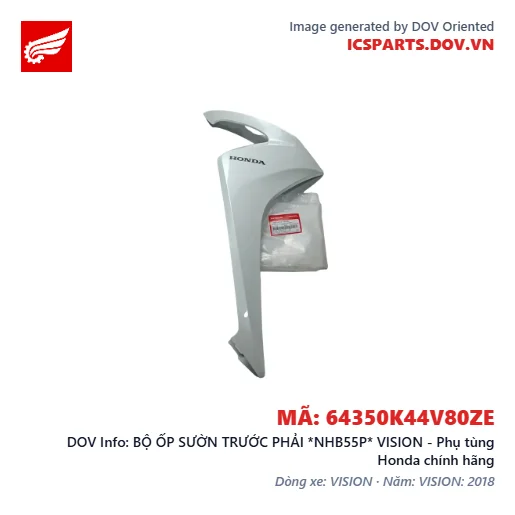 BỘ ỐP SƯỜN TRƯỚC PHẢI *NHB55P* VISION - Phụ tùng Honda chính hãng