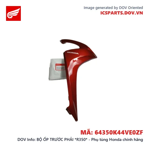 BỘ ỐP TRƯỚC PHẢI *R350* - Phụ tùng Honda chính hãng