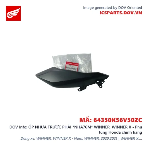ỐP NHỰA TRƯỚC PHẢI *NHA76M* WINNER, WINNER X - Phụ tùng Honda chính hãng