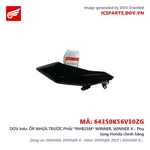 ỐP NHỰA TRƯỚC PHẢI *NHB25M* WINNER, WINNER X - Phụ tùng Honda chính hãng