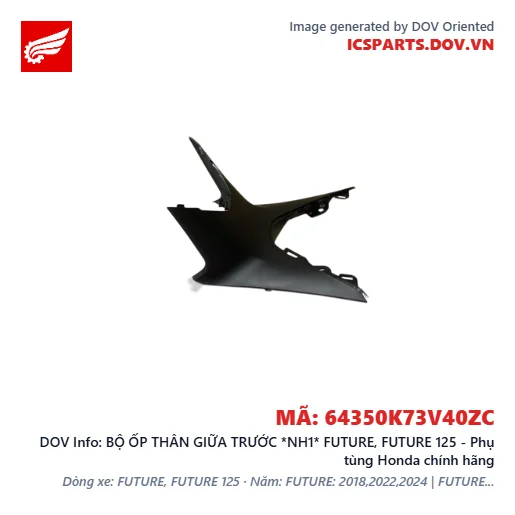 BỘ ỐP THÂN GIỮA TRƯỚC *NH1* FUTURE, FUTURE 125 - Phụ tùng Honda chính hãng
