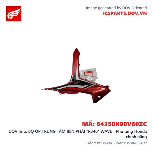 BỘ ỐP TRUNG TÂM BÊN PHẢI *R340* WAVE - Phụ tùng Honda chính hãng