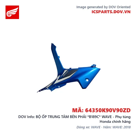 BỘ ỐP TRUNG TÂM BÊN PHẢI *B189C* WAVE - Phụ tùng Honda chính hãng