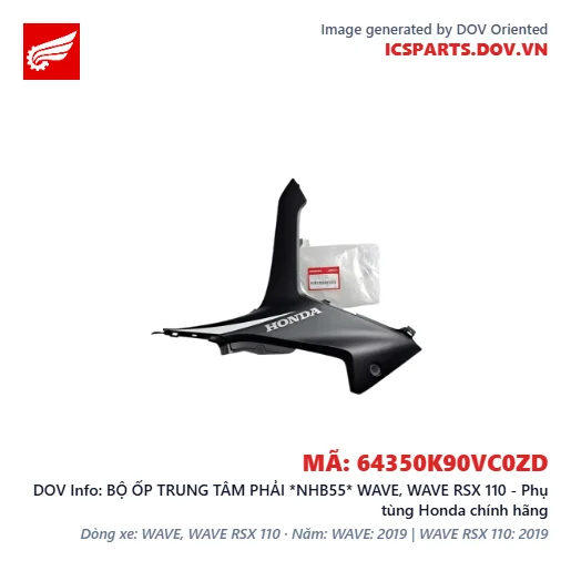 BỘ ỐP TRUNG TÂM PHẢI *NHB55* WAVE, WAVE RSX 110 - Phụ tùng Honda chính hãng
