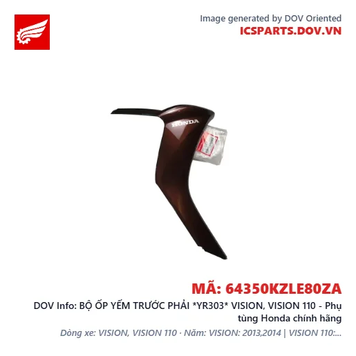 BỘ ỐP YẾM TRƯỚC PHẢI *YR303* VISION, VISION 110 - Phụ tùng Honda chính hãng