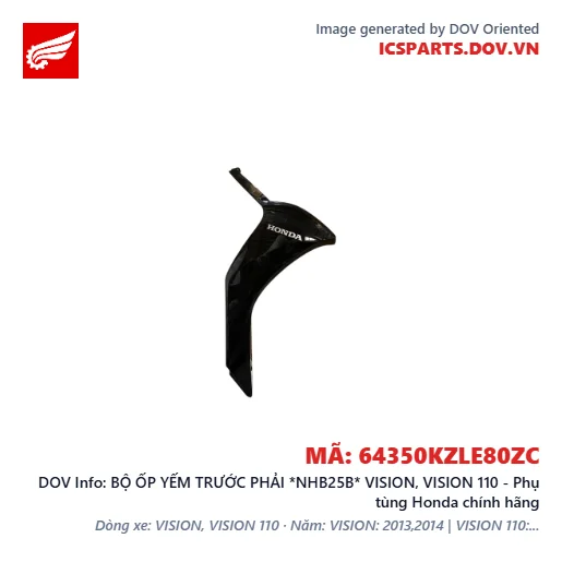 BỘ ỐP YẾM TRƯỚC PHẢI *NHB25B* VISION, VISION 110 - Phụ tùng Honda chính hãng
