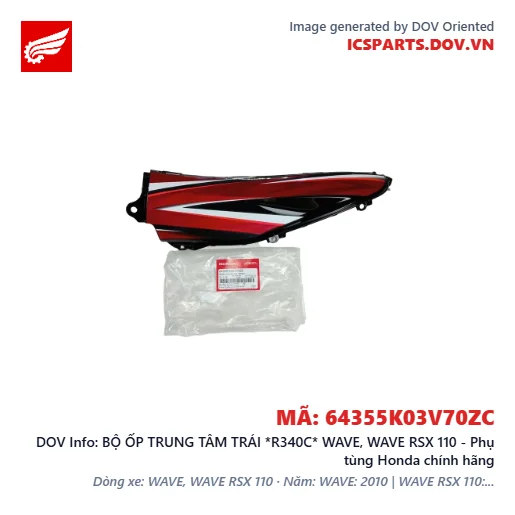BỘ ỐP TRUNG TÂM TRÁI *R340C* WAVE, WAVE RSX 110 - Phụ tùng Honda chính hãng