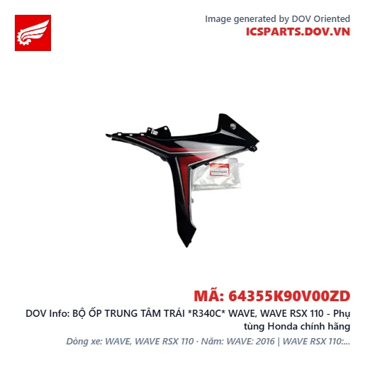 BỘ ỐP TRUNG TÂM TRÁI *R340C* WAVE, WAVE RSX 110 - Phụ tùng Honda chính hãng
