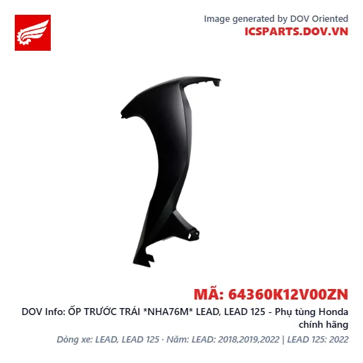 ỐP TRƯỚC TRÁI *NHA76M* LEAD, LEAD 125 - Phụ tùng Honda chính hãng