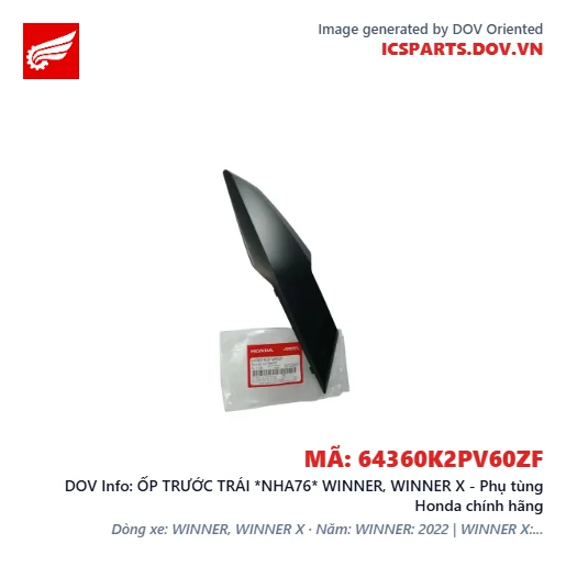 ỐP TRƯỚC TRÁI *NHA76* WINNER, WINNER X - Phụ tùng Honda chính hãng