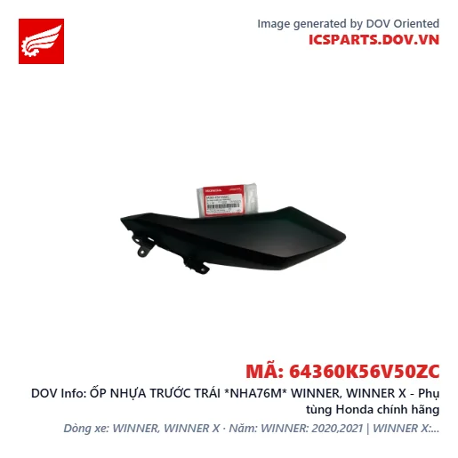 ỐP NHỰA TRƯỚC TRÁI *NHA76M* WINNER, WINNER X - Phụ tùng Honda chính hãng