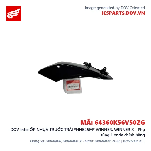 ỐP NHỰA TRƯỚC TRÁI *NHB25M* WINNER, WINNER X - Phụ tùng Honda chính hãng