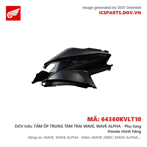 TẤM ỐP TRUNG TÂM TRÁI WAVE, WAVE ALPHA - Phụ tùng Honda chính hãng
