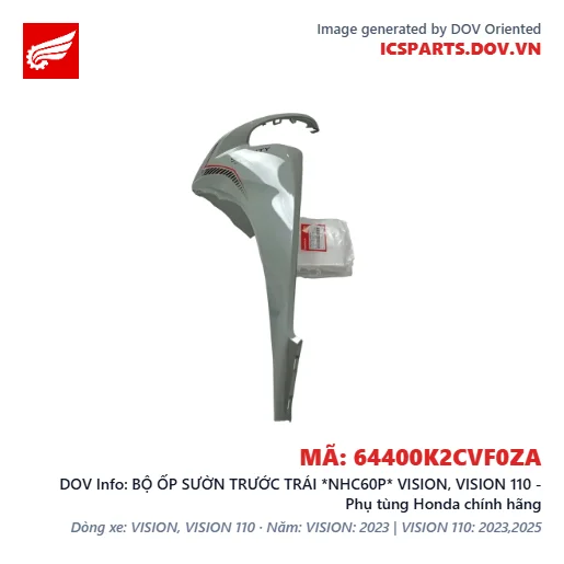 BỘ ỐP SƯỜN TRƯỚC TRÁI *NHC60P* VISION, VISION 110 - Phụ tùng Honda chính hãng