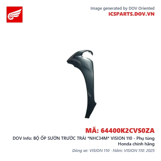 BỘ ỐP SƯỜN TRƯỚC TRÁI *NHC34M* VISION 110 - Phụ tùng Honda chính hãng
