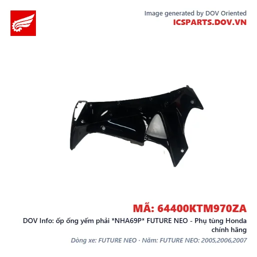 ốp ống yếm phải *NHA69P* FUTURE NEO - Phụ tùng Honda chính hãng