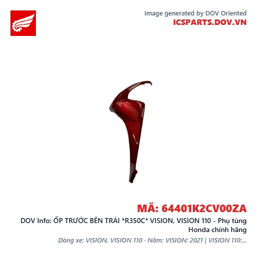 ỐP TRƯỚC BÊN TRÁI *R350C* VISION, VISION 110 - Phụ tùng Honda chính hãng