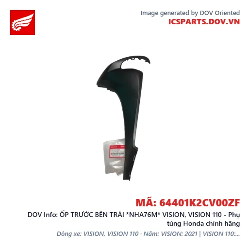 ỐP TRƯỚC BÊN TRÁI *NHA76M* VISION, VISION 110 - Phụ tùng Honda chính hãng