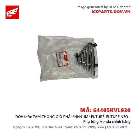 TẤM THÔNG GIÓ PHẢI *NH411M* FUTURE, FUTURE NEO - Phụ tùng Honda chính hãng