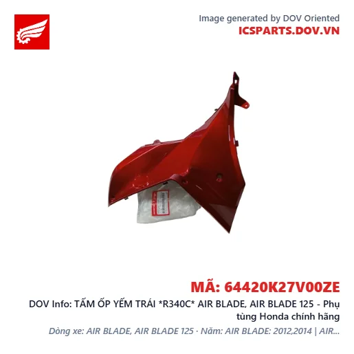 TẤM ỐP YẾM TRÁI *R340C* AIR BLADE, AIR BLADE 125 - Phụ tùng Honda chính hãng
