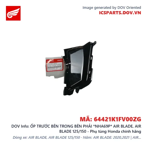 ỐP TRƯỚC BÊN TRONG BÊN PHẢI *NHA69P* AIR BLADE, AIR BLADE 125/150 - Phụ tùng Honda chính hãng