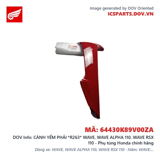 CÁNH YẾM PHẢI *R263* WAVE, WAVE ALPHA 110, WAVE RSX 110 - Phụ tùng Honda chính hãng
